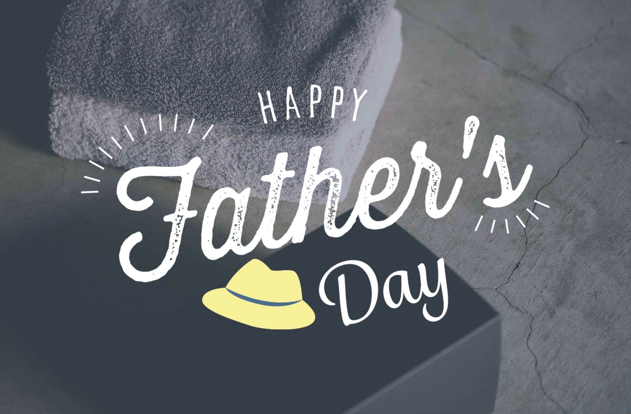FATHER'S DAY GIFT COLLECTION 2025 -父の日ギフト特集-